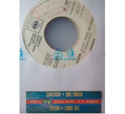 Santana / Extra (5) – One Chain (Don't Make No Prison) / Come Sei – Jukebox