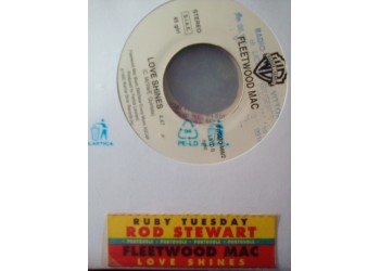 Rod Stewart / Fleetwood Mac – Ruby Tuesday / Love Shines – Jukebox