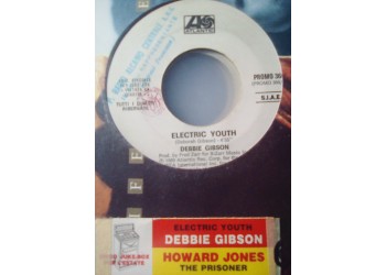 Debbie Gibson / Howard Jones – Electric Youth / The Prisoner – Jukebox