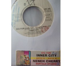 Inner City / Neneh Cherry – Big Fun / Buffalo Stance – Jukebox
