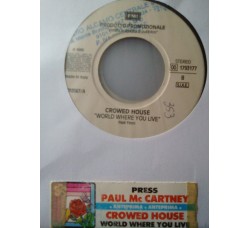 Paul McCartney / Crowded House – Press / World Where You Live – Jukebox