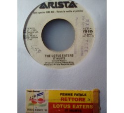 The Lotus Eaters / Rettore – It Hurts / Femme Fatale – Jukebox