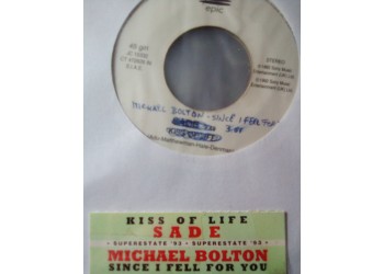 Michael Bolton / Sade – Since I Feel For You / Kiss Of Life – Jukebox