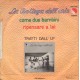 La Bottega Dell'Arte – Come Due Bambini – 45 RPM