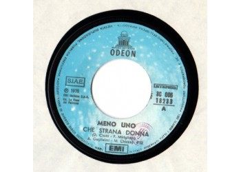 Meno Uno – Che Strana Donna – 45 RPM