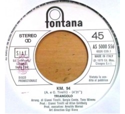 Triangolo / Edwin Starr – Km. 94 / H.A.P.P.Y. Radio – 45 RPM - Jukebox