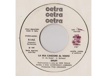 Drupi (2) / Luca Barbarossa – La Mia Canzone Al Vento / Da Stasera – 45 RPM - Jukebox