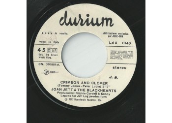 Joan Jett & The Blackhearts / Change ‎– Crimson And Clover / The Very Best Of You – 45 RPM - Jukebox