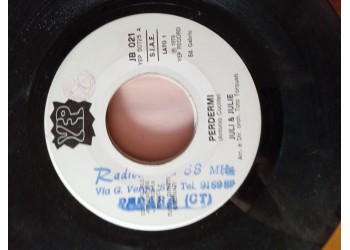 Juli & Julie / Paolo Riviera - Perdermi / Cavallo bianco  – 45 RPM, Jukebox