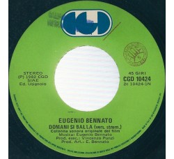 Eugenio Bennato – Domani Si Balla – 45 RPM 