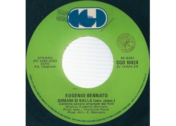 Eugenio Bennato – Domani Si Balla – 45 RPM 