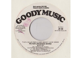 Peter Jacques Band / Macho II* – Is It It? / Mothers Love (Mama Mia) – 45 RPM - Jukebox