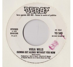 Viola Wills / Bob McGilpin – (Gonna Get Along) Without You Now / Sexy Thing – 45 RPM - Jukebox
