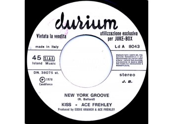 Kiss - Ace Frehley / Giorgio Moroder – New York Groove / Chase – 45 RPM - Jukebox