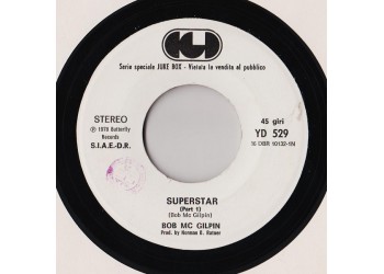 Bob Mc Gilpin* – Superstar (Part 1) – 45 RPM - Jukebox