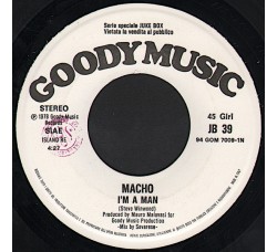 Macho / Pacific Blue (2) – I'm A Man / Argentina For Ever – 45 RPM - Jukebox