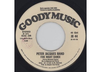 Peter Jacques Band / Pacific Blue (2) – Fire Night Dance / You Gotta Dance – 45 RPM - Jukebox