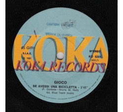 Gioco – Se Avessi Una Bicicletta – 45 RPM