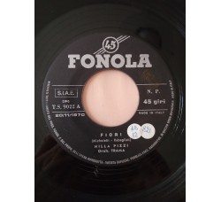 Nilla Pizzi – Fiori / San Remo La Nuit – 45 RPM