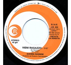 Gianna Nannini / Eduardo De Crescenzo – Vieni Ragazzo / Uomini Semplici – 45 RPM, Promo