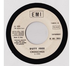 Duty Free / The Michael Zager Band – Crossongs / Let's All Chant - Jukebox