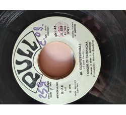 I Cugini Di Campagna / Honeycomb (2) – Al Confessionale / Gotta Get Rich Quick – 45 RPM . Jukebox