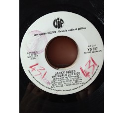 Jacky James / Drupi (2) – The World Out Side (Concerto De Varsovie) / La Più Bella – 45 RPM Juke box