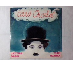 Cettina Bassi – Caro Charlot – 45 RPM