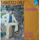 Saretto Calì - Munzignara / L'Etna in fetsa – 45 RPM