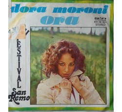 Dora Moroni – Ora – 45 RPM