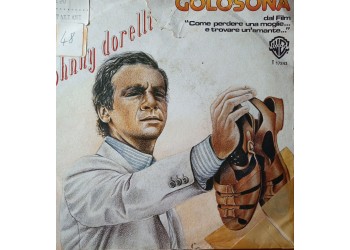 Johnny Dorelli – Golosona – 45 RPM