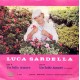 Luca Sardella – Un Folle Amore – 45 RPM