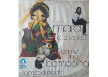 Mara Cubeddu – Come Una Bambolina – 45 RPM