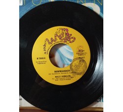 Willy Morales – Respirandoti / Come Una Carezza – 45 RPM
