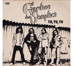 Il Giardino Dei Semplici – Tu, Tu, Tu – 45 RPM