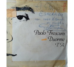 Paolo Frescura – Duorme – 45 RPM