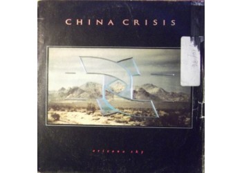 China Crisis – Arizona Sky – 45 RPM