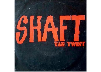 Van Twist – Shaft – 45 RPM