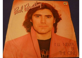 Paul Bradley – I'll Never Be The One
