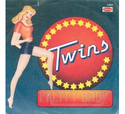 Twins – Pretty Baby – 45 RPM  