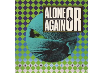 Alone Again Or – Dream Come True – 45 RPM  