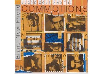 Lloyd Cole And The Commotions – Brand New Friend – 45 RPM  Uscita:	1985