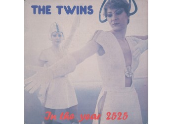 The Twins – In The Year 2525 – 45 RPM  