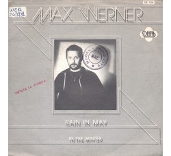 Max Werner – Rain In May / In The Winter – 45 RPM  
