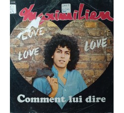 Maximilien – Love Love Love – 45 RPM  