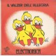 Electronica – Il Ballo Dell'Anatroccolo – 45 RPM  