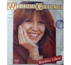 Wilma Goich – Allora Prendi E Vai – 45 RPM  