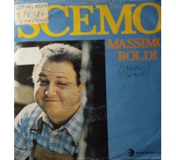 Massimo Boldi – Scemo – 45 RPM   