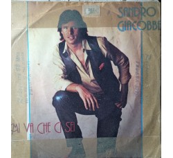 Sandro Giacobbe – Mi Va Che Ci Sei – 45 RPM   
