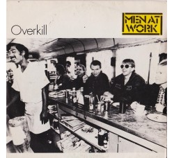 Men At Work – Overkill – 45 RPM   